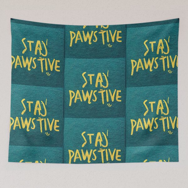 Item preview, stay pawsitive designed and sold by Chillapy.