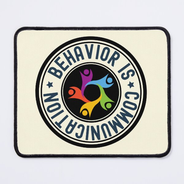 Item preview,  Behavior Is Communication SPED Teacher Gift, BCBA , autism , school psychology ,Special Ed Teacher designed and sold by BronikowskiART.