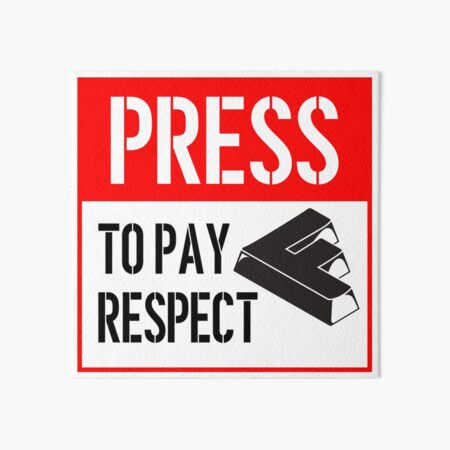 Funny Meme Press F to Pay Respects Metal Print for Sale by