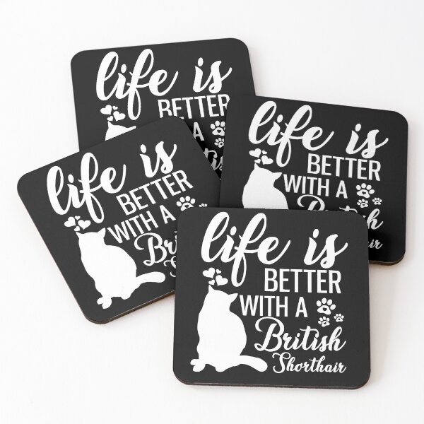 Item preview, British Shorthair Cat Owner Quote, Life Is Better With A British Shorthair designed and sold by PRINTED ..