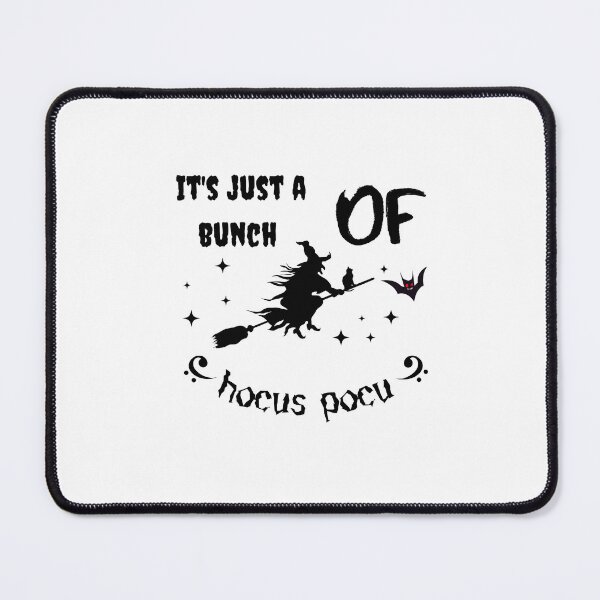 Item preview, GIFT IT'S JUST A BUNCH OF HOCUS POCUS designed and sold by ROBOUE.