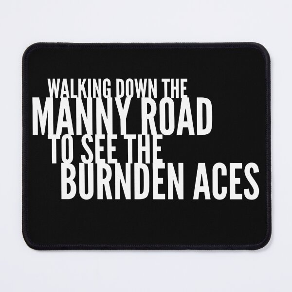 Item preview, Walking Down The Manny Road To See The Burnden Aces Bolton Wanderers Song Chant designed and sold by Astrogearstore.