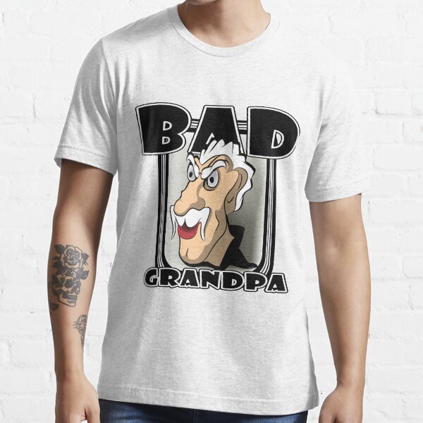 bad grandpa shirt