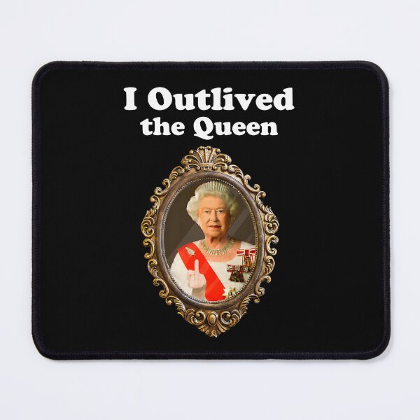 Item preview, I Outlived The Queen Funny British Man Women Gift designed and sold by Big Twelve.