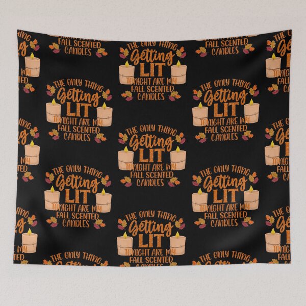 Item preview, Funny Getting Lit Fall Scented Candles Fall Mood designed and sold by Got2BSnazzy.