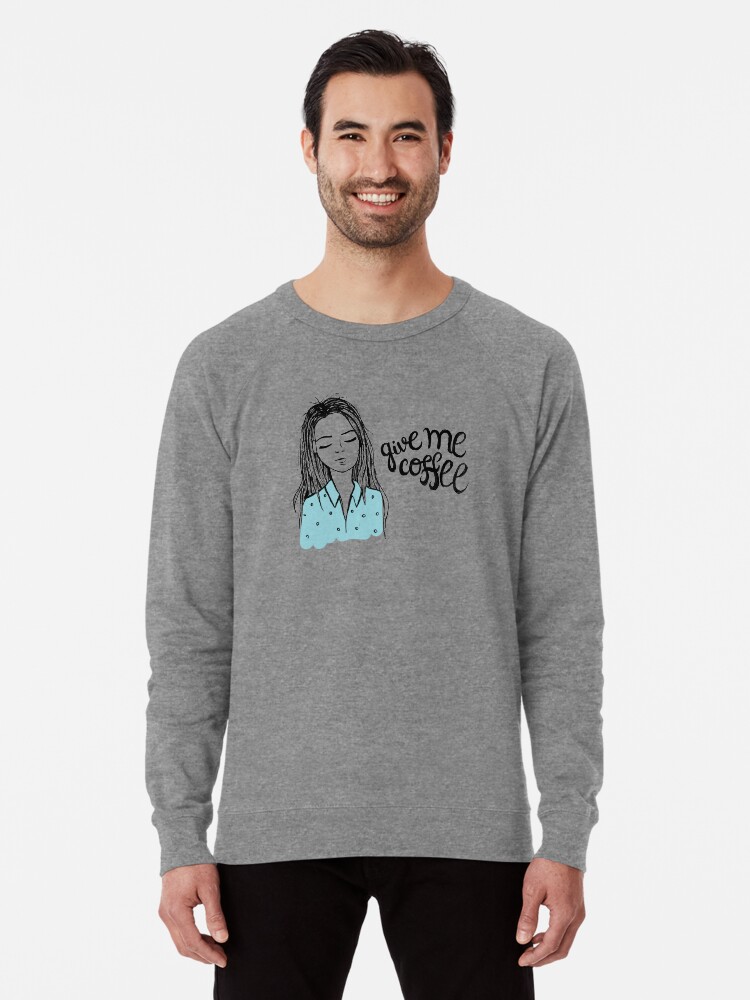 Alternate view of Give me coffee - Drawing Lightweight Sweatshirt