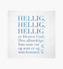 Hellig, hellig, hellig Scarf