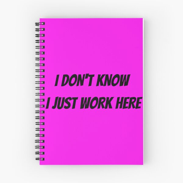 Item preview, I Don't Know I Just Work Here Essential T-Shirt designed and sold by FRANI-ART.