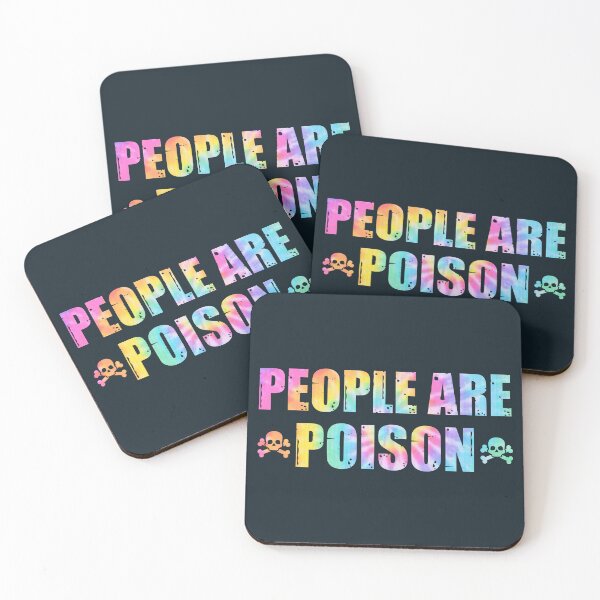 Item preview, People are poison - tie dye designed and sold by SidTastic .