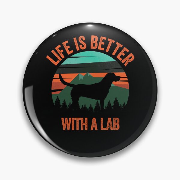 Item preview, Life Is Better With A Lab Vintage Dog Gift  designed and sold by Guarddogdrive.