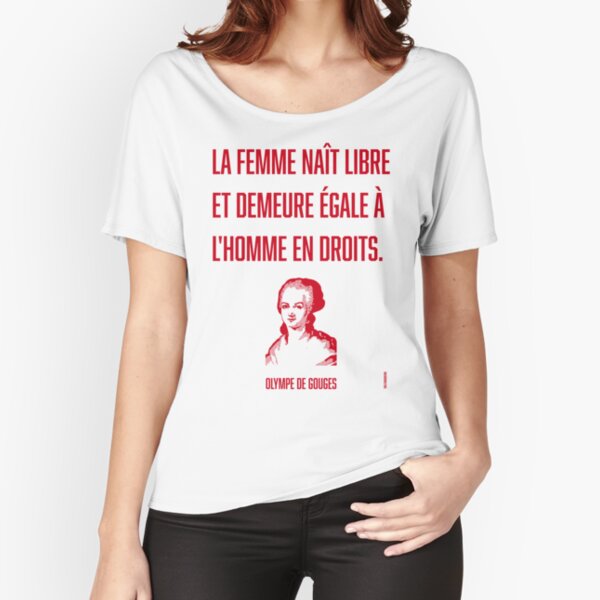Olympe de Gouges quote Woman is born free Red Relaxed Fit T-Shirt