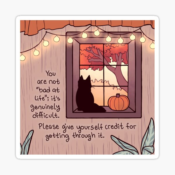 Artikel-Vorschau von "Du bist nicht schlecht im Leben" Herbstfensterkatze, designt und verkauft von thelatestkate.