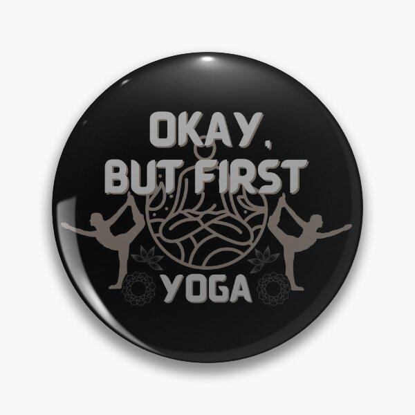 Item preview, Okay But First Yoga designed and sold by NikkosDesigns.