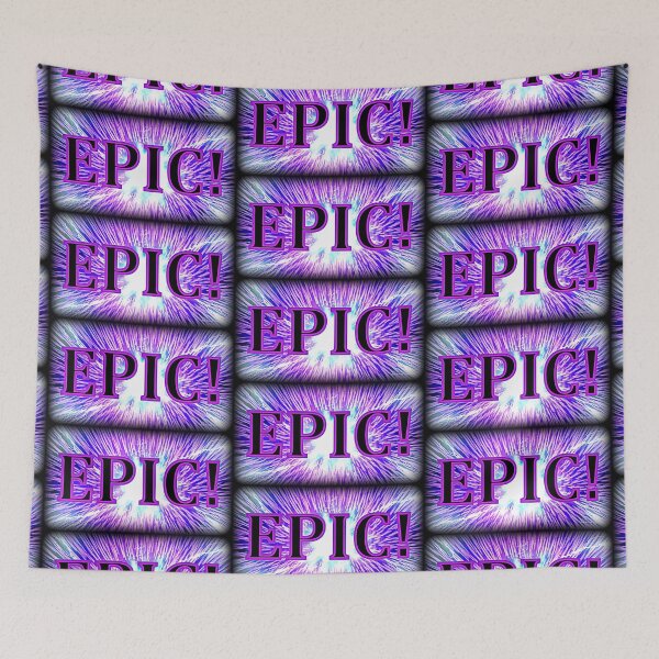Item preview, Wall Art  /  EPIC!   designed and sold by Imagin8er.