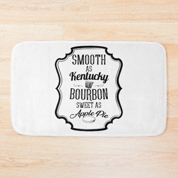 Item preview, Smooth as Kentucky Bourbon designed and sold by MyMerch4u.