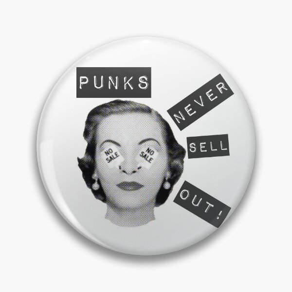 Item preview, Punks Never Sell Out designed and sold by Christopher Woods.