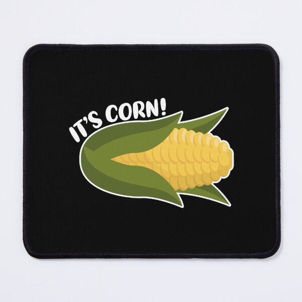 Item preview, It's Corn! Funny Meme (White) designed and sold by FilipeFerreira.