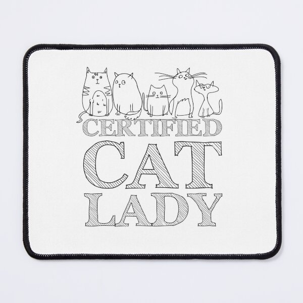 Item preview, Certified Cat Lady designed and sold by PetSafari.