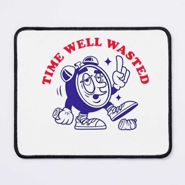 Item preview, TIME WELL WASTED designed and sold by DiamondDistrict.