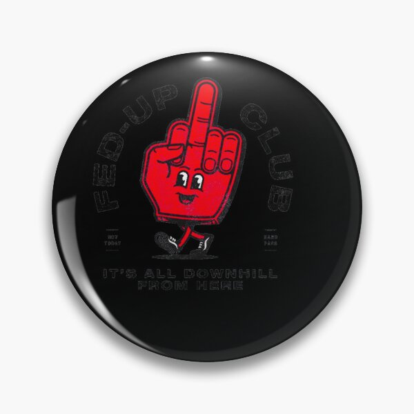 Item preview, FED-UP designed and sold by DiamondDistrict.
