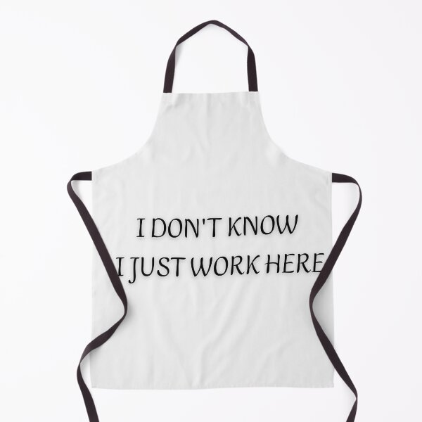 Item preview,  I Don't Know I Just Work Here Essential T-Shirt designed and sold by FRANI-ART.