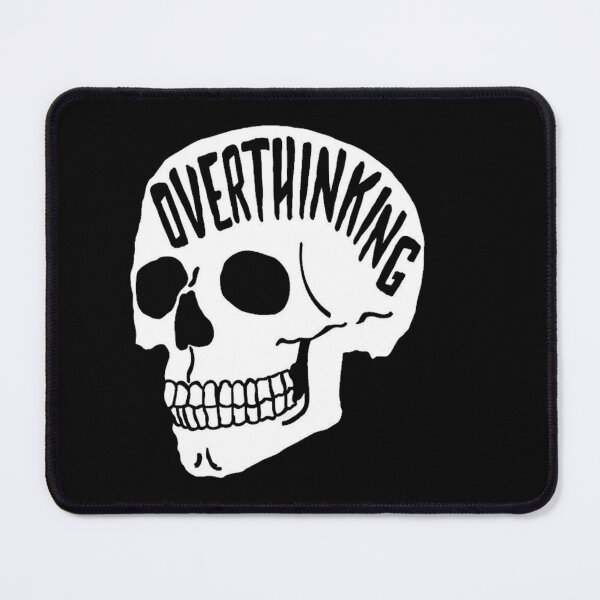 Item preview, OVERTHINKING SKULL OVERTHINKS designed and sold by DiamondDistrict.