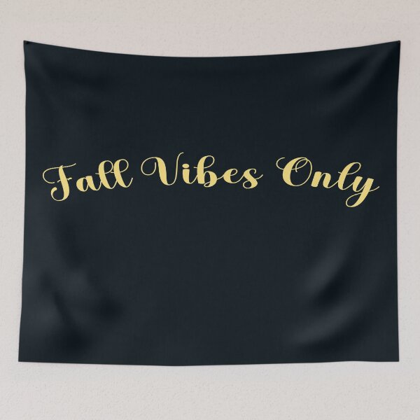 Item preview, Fall Vibes Only | Fall Vibes Quote designed and sold by DNC1134.