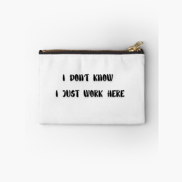 Item preview,   I Don't Know I Just Work Here Essential T-Shirt designed and sold by FRANI-ART.