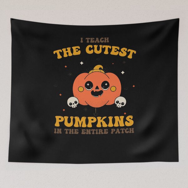 Item preview, I Teach The Cutest Pumpkins In The Entire Patch designed and sold by Beautiful Designs.