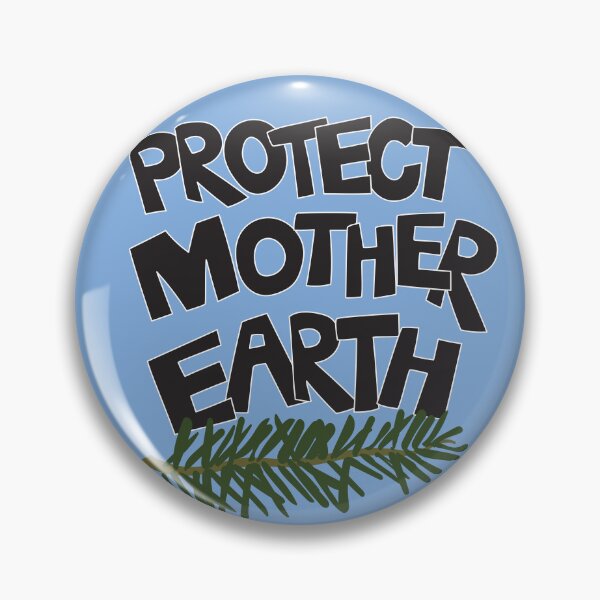 Item preview, Protect Mother Earth Illustrated Text Badge Climate Ambassadors designed and sold by AngelDawnDesign.