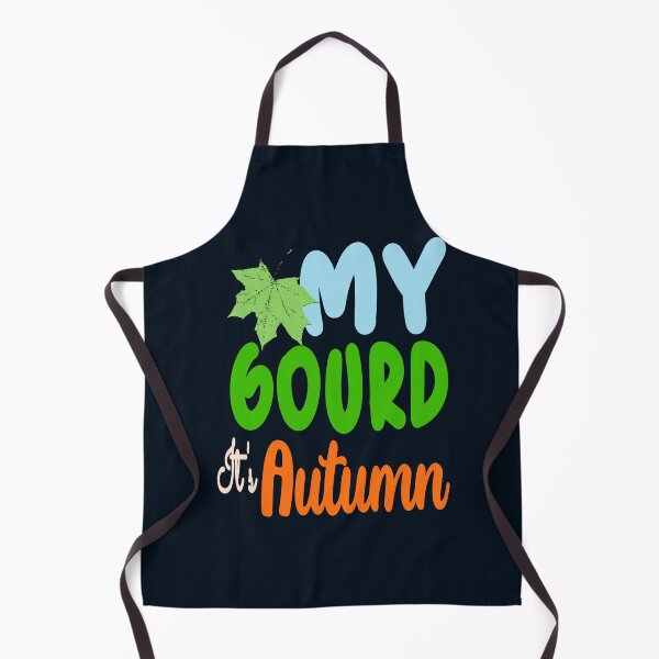 Item preview, My Gourd It's Autumn, Leaf | Autumn Funny designed and sold by DNC1134.