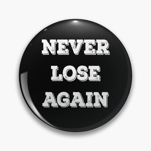 Item preview, Never Lose Again designed and sold by Hockey 24x7.