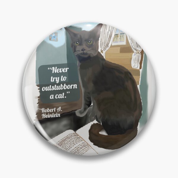 Item preview, "Never try to outstubborn a cat." designed and sold by Kanasmith.