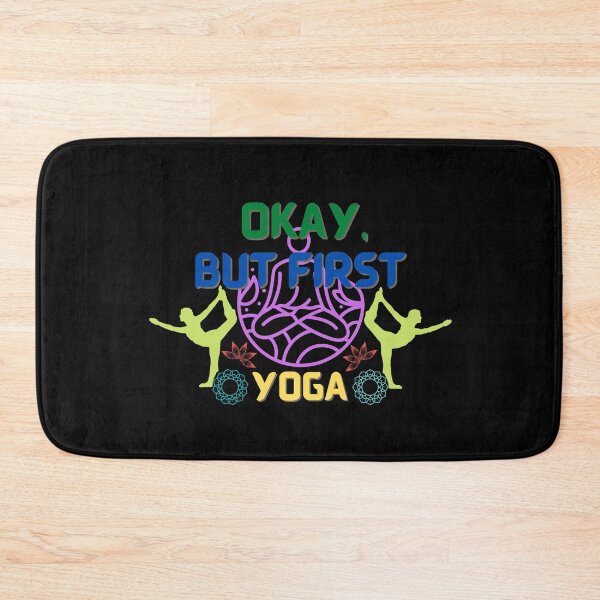 Item preview, Copy of Okay But First Yoga designed and sold by NikkosDesigns.
