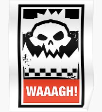 Ork Waaagh! Wargaming Meme Poster