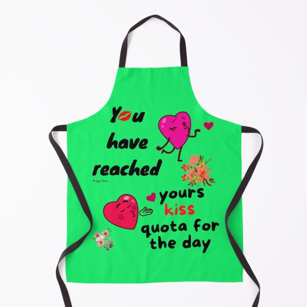Item preview, You have reached yours kiss quota for the day designed and sold by CSJ7.