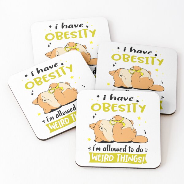 Item preview, Obesity Awareness Funny I have Obesity i'm allowed to do Weird Things! designed and sold by JanetShop809.
