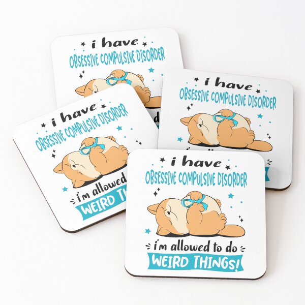 Item preview, Obsessive Compulsive Disorder Awareness Funny I have Obsessive Compulsive Disorder i'm allowed to do Weird Things! designed and sold by JanetShop809.