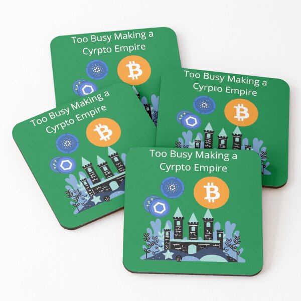 Item preview, Too Busy Making a Crypto Empire designed and sold by UpcomingTech.