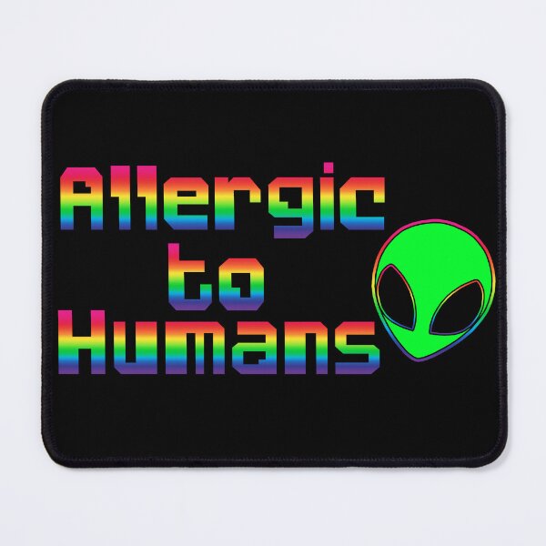 Item preview, Allergic to Humans designed and sold by ReverendMothman.