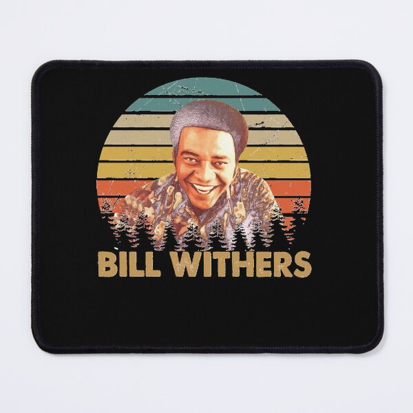 Item preview, Graphic Bill Withers songwiter talent Classic designed and sold by RoryMinterr.