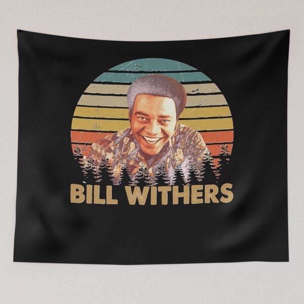 Item preview, Graphic Bill Withers songwiter talent Classic   designed and sold by RoryMinterr.
