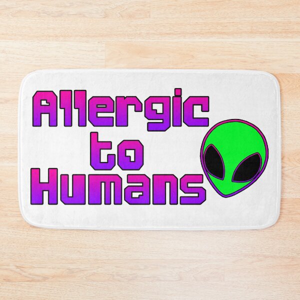 Item preview, Allergic to Humans designed and sold by ReverendMothman.