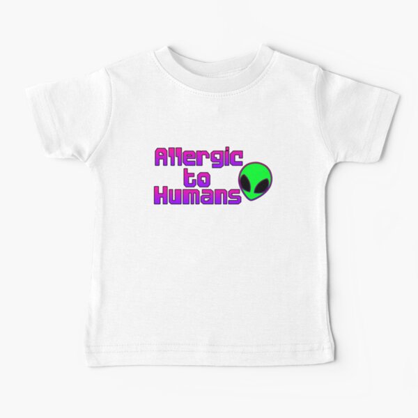Allergic to Humans Baby T-Shirt