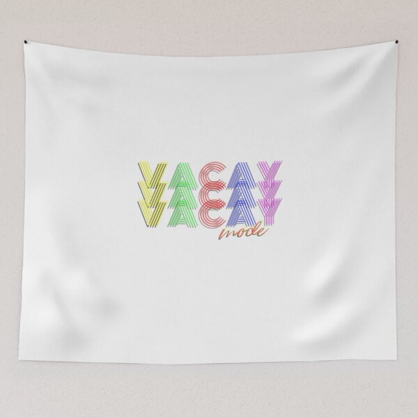 Item preview, VACAY MODE designed and sold by JustAmbers.