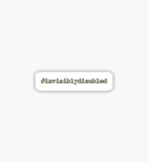 #invisibly disabled - white on white Sticker