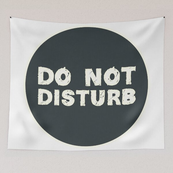Item preview, Do Not Disturb designed and sold by Diardo.