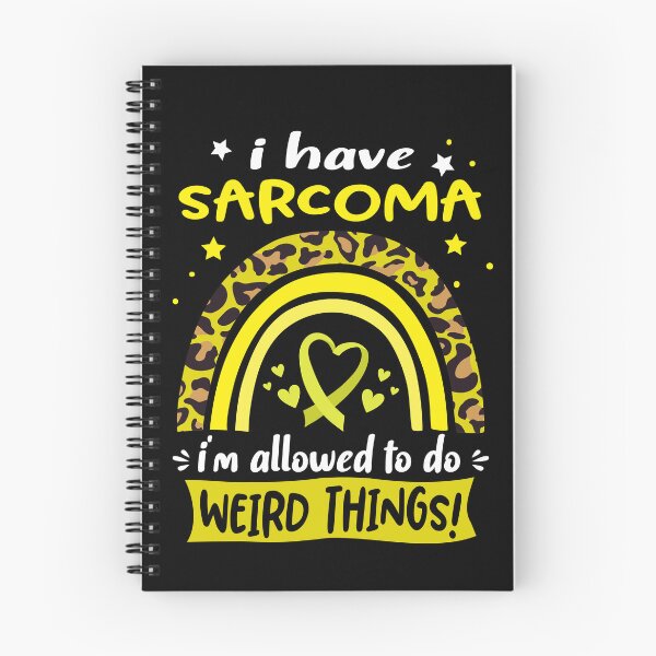 Item preview, Sarcoma Awareness - I have Sarcoma i am allowed to do Weird Things! designed and sold by KirstybShop.