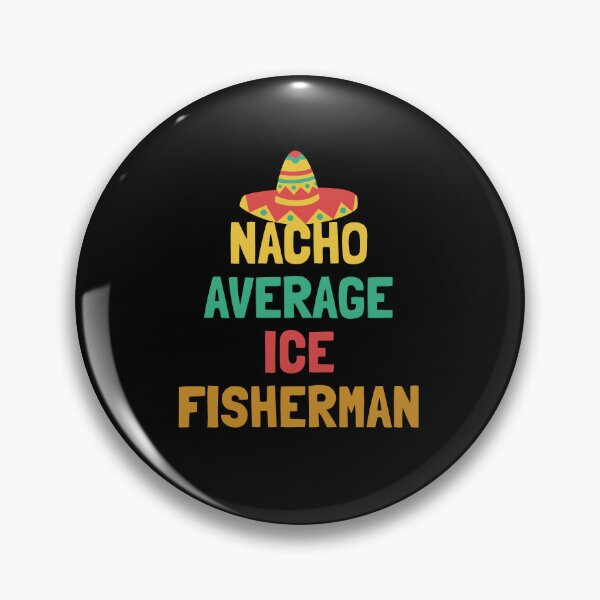 Artikelvorschau, Not Your Average Ice Fisherman entworfen und verkauft von orlumbuspirate.