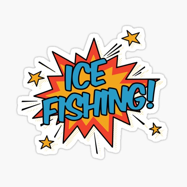 Ice Fishing! Sticker for Sale by orlumbuspirate